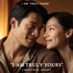 i am truly yours novel season 2